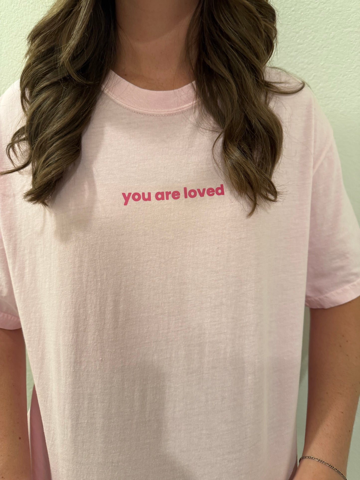 You Are Loved Tee