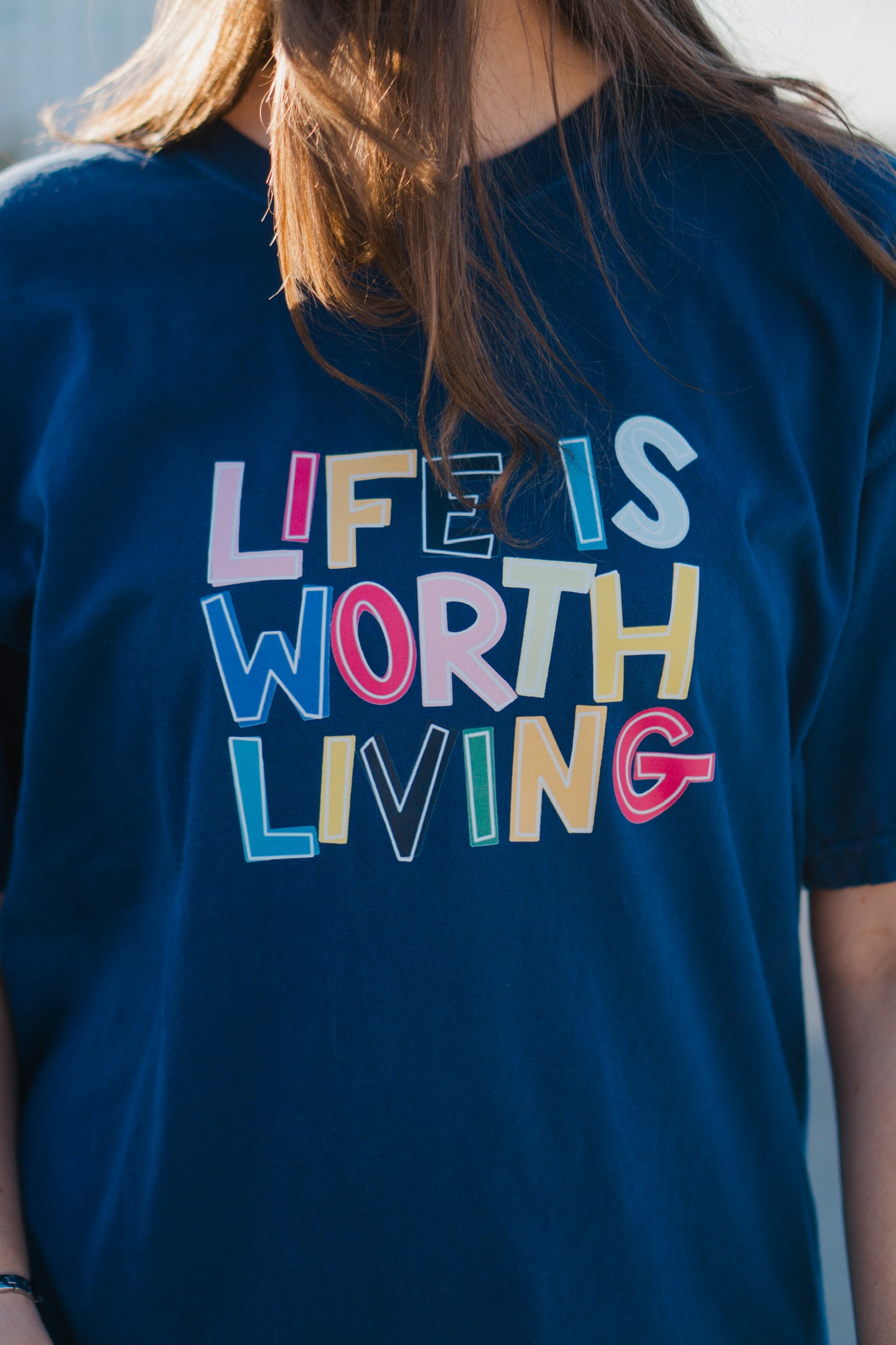 Life Is Worth Living Tee
