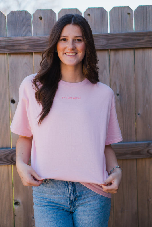 You Are Loved Tee